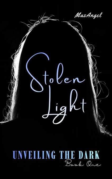 Stolen Light