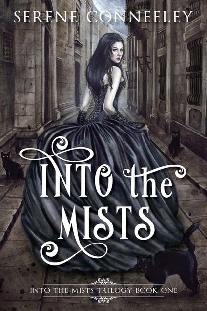 Into the Mists