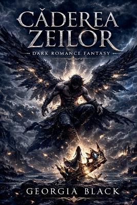 Căderea Zeilor - Georgia Black - cover