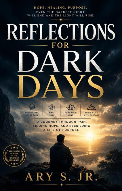Reflections For Dark Days