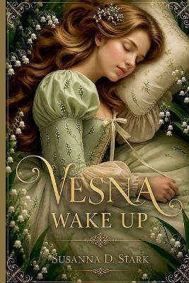 Vesna wake up - Susanna D Stark - cover
