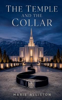 The Temple and the Collar - Marie Alliston - cover