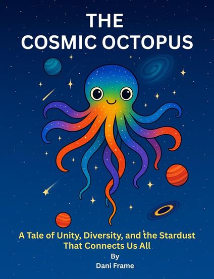 The Cosmic Octopus - Dani Frame - ebook