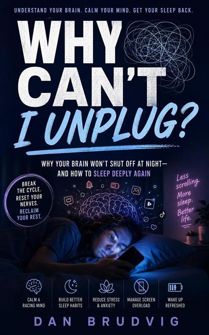 Why Can’t I Unplug?
