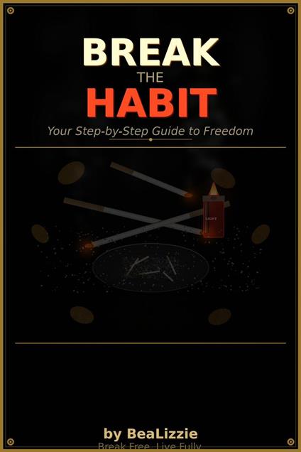 Break the Habit