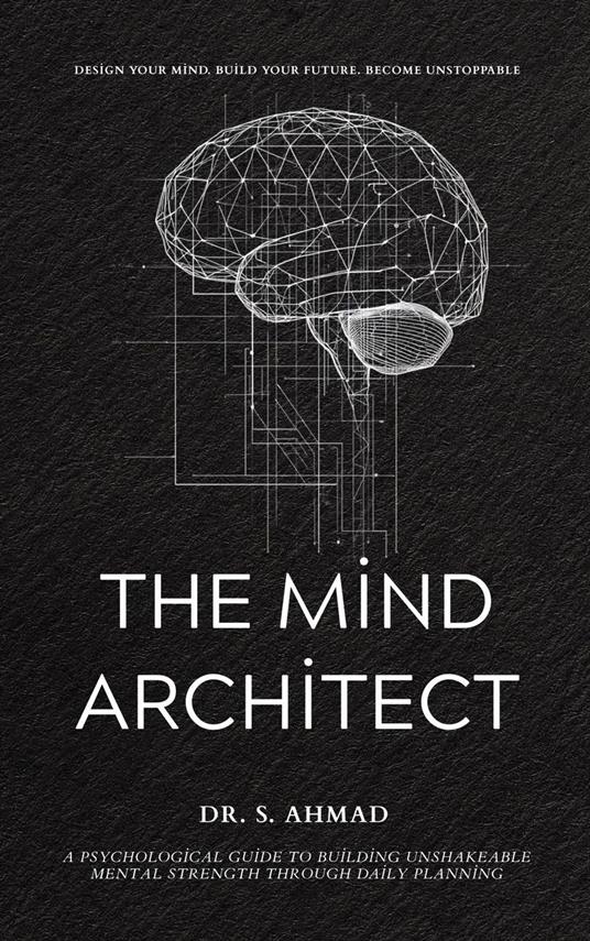 The Mind Architect