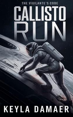 Callisto Run - Keyla Damaer - cover
