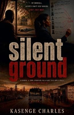Silent ground - Kasenge,Kasenge Charles - cover