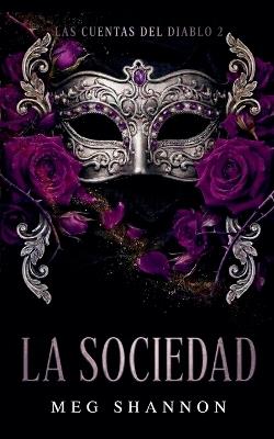 La Sociedad - Meg Shannon - cover