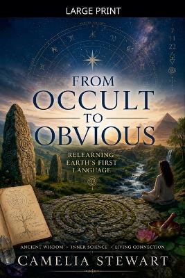 From Occult to Obvious - Camelia Stewart - cover