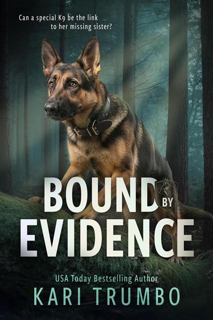 Bound by Evidence