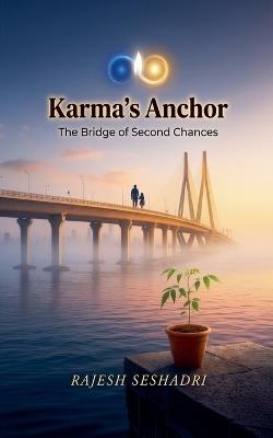 Karma's Anchor - Rajesh Seshadri - cover