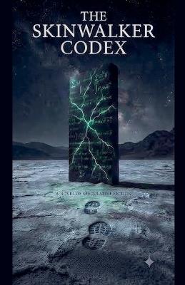 The Skinwalker Codex - Quinn Fernandez - cover