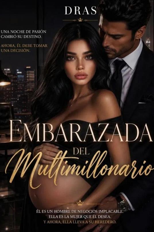 Embarazada del multimillonario