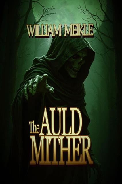 The Auld Mither