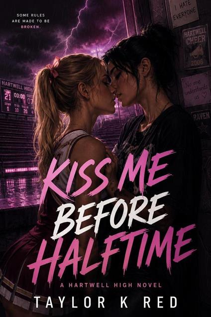 Kiss Me Before Halftime