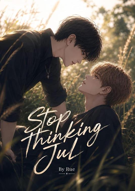 Stop Thinking Jul