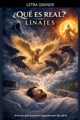 ¿Qué es real?: Linajes - Evelin Jonathan Concepcion Duarte - cover