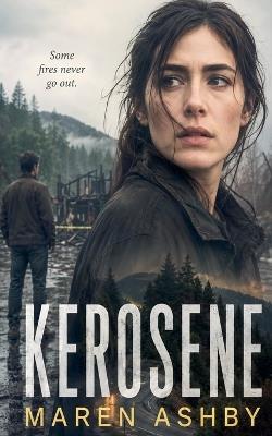Kerosene - Maren Ashby - cover