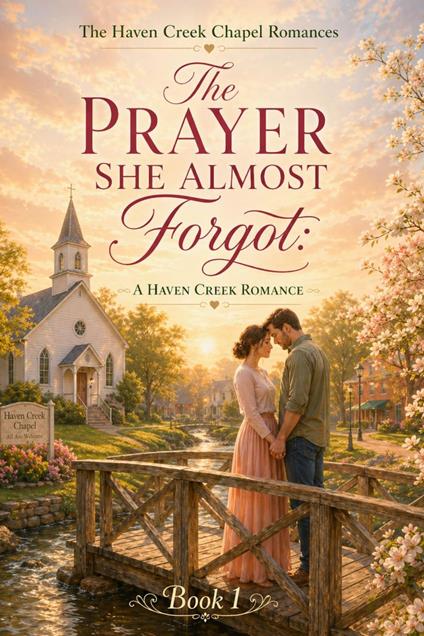The Prayer She Almost Forgot