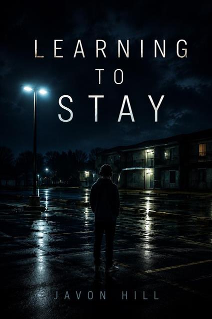 Learning to Stay - Javon Hill - ebook