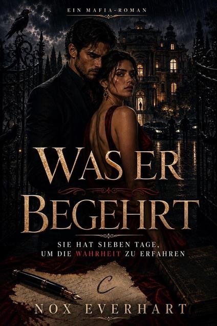 Was er begehrt