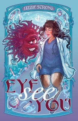 Eye See You - Lizzie Strong - cover