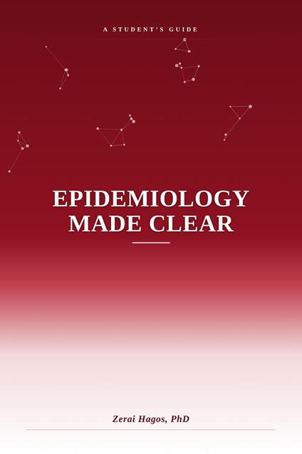 Epidemiology Made Clear