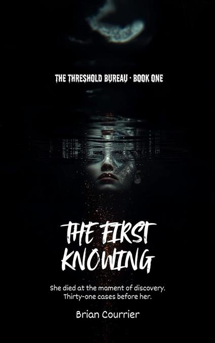 The First Knowing
