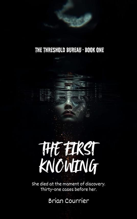 The First Knowing