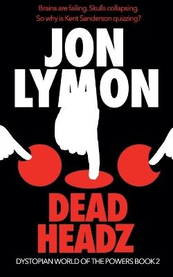 Dead Headz - Jon Lymon - cover