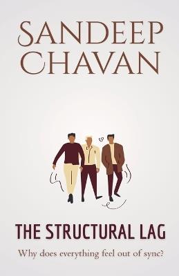 The Structural Lag - Sandeep Chavan - cover