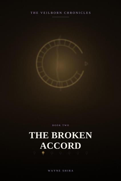 The Broken Accord - Wayne Shira - ebook