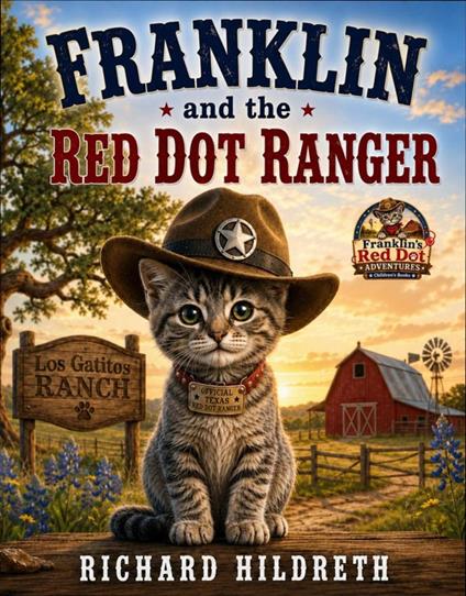 Franklin and the Red Dot Ranger - Rich Hildreth - ebook