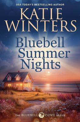 Bluebell Summer Nights - Katie Winters - cover