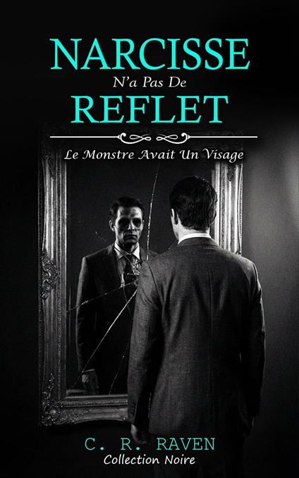 Narcisse n'a pas de reflet