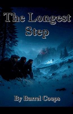 The Longest Step - Barrel Coops - cover
