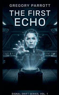 The First Echo - Gregory Parrott - cover