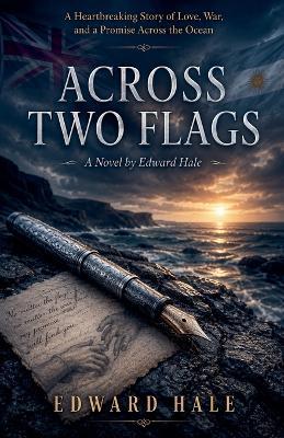 Across Two Flags - Edward Hale - cover