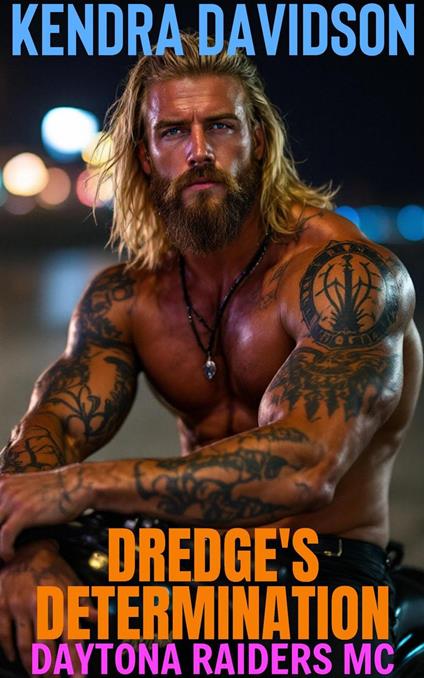 Dredge's Determination