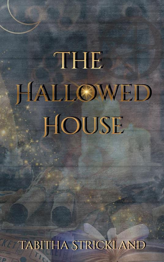 The Hallowed House