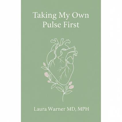 Taking My Own Pulse First