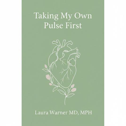 Taking My Own Pulse First