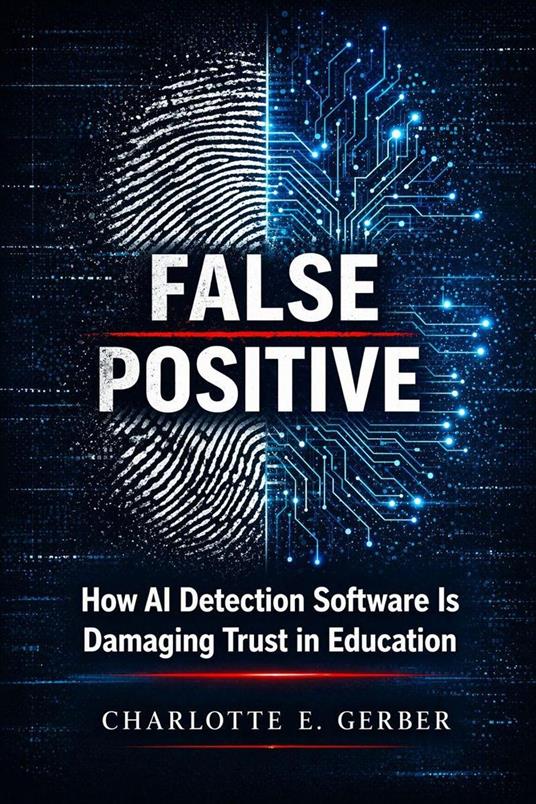 False Positive