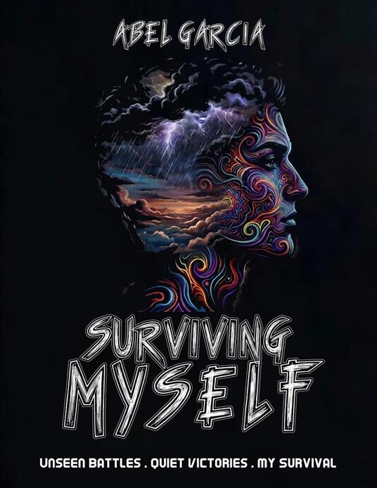 Surviving Myself