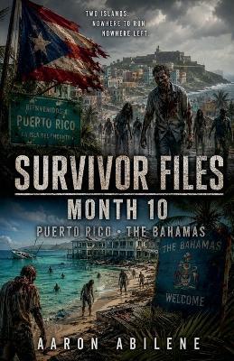 Survivor Files: Month 10 - Aaron Abilene - cover
