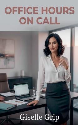 Office Hours On Call - Giselle Grip - cover