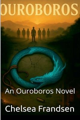 Ouroboros - Chelsea Frandsen - cover