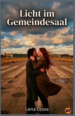 Licht im Gemeindesaal - Lena Cross - cover