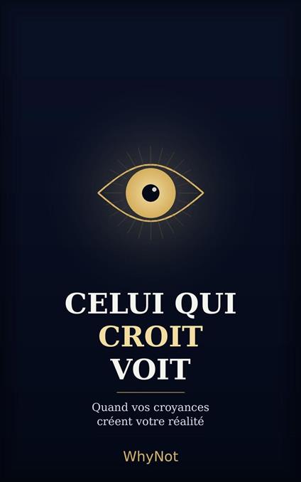 Celui qui croit voit